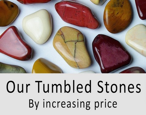 All our tumbled stones by increasing price