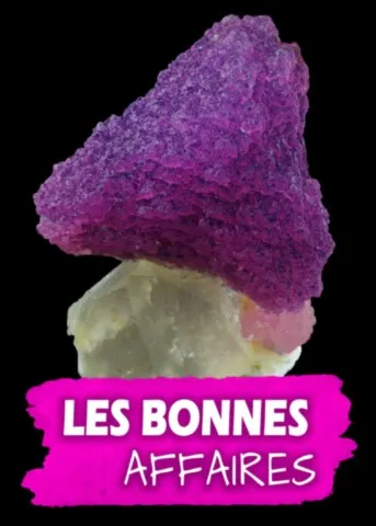 Le coin des bonnes affaires minéralogiques