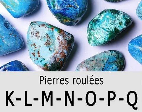  Pierres roulées K-L-M-N-O-P-Q